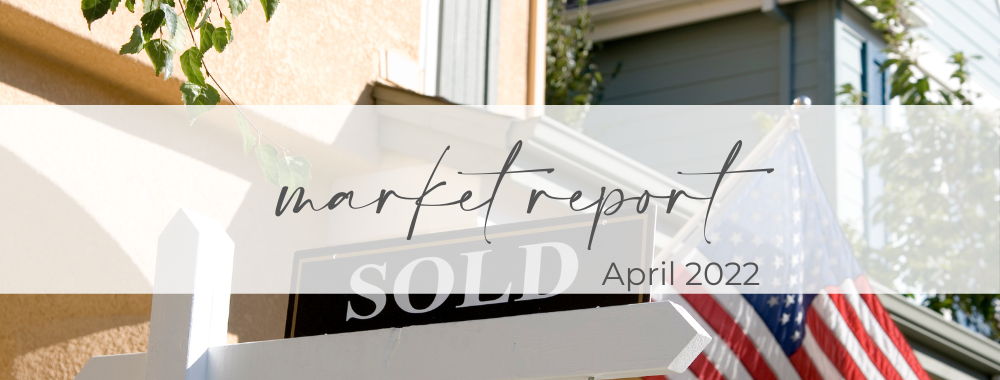 Market Report - April 2022